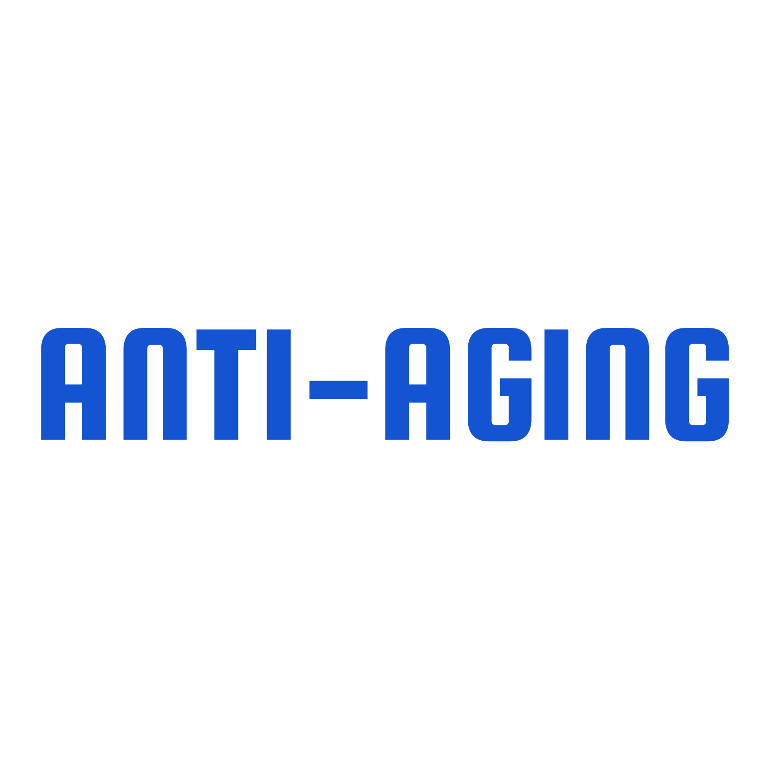 Anti-Aging